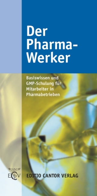 Der Pharma-Werker - Thomas Barthel, Uwe Fritzsche, Peter Schwarz