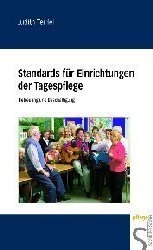 Standards für Einrichtungen der Tagespflege - Judith Teufel