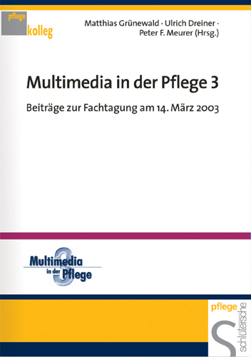 Multimedia in der Pflege 3 - 