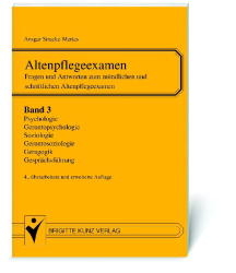 Altenpflegeexamen. Fragen und Antworten zum mündlichen und schriftlichen Altenpflegeexamen / Geragogik, Sozialpsychologie, Alterspsychologie - Ansgar Stracke-Mertes, Otto Bion, Ursula Kriesten, Heinz P Wolf