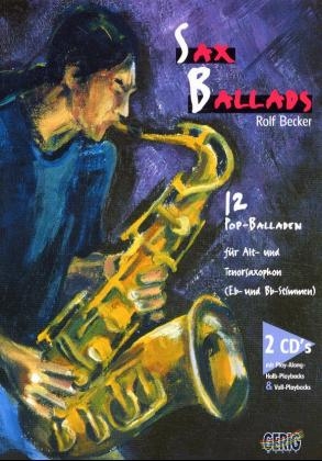 Sax Ballads / Sax Ballads, Band 1 - Rolf Becker