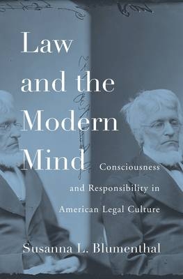 Law and the Modern Mind - Susanna L. Blumenthal