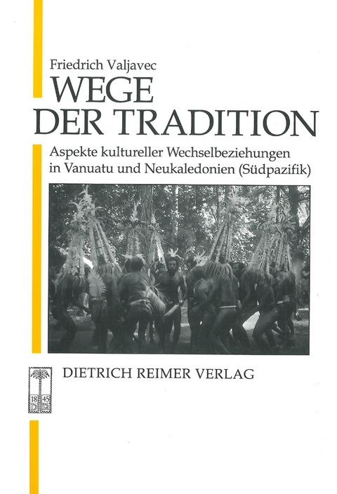 Wege der Tradition - Friedrich Valjavec