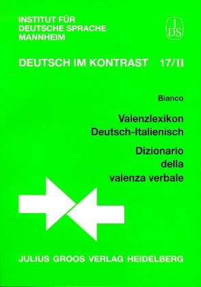 Valenzlexikon Deutsch-Italienisch /Dizionario della valenza verbale - Maria T Bianco