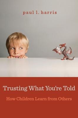 Trusting What You’re Told - Paul L. Harris