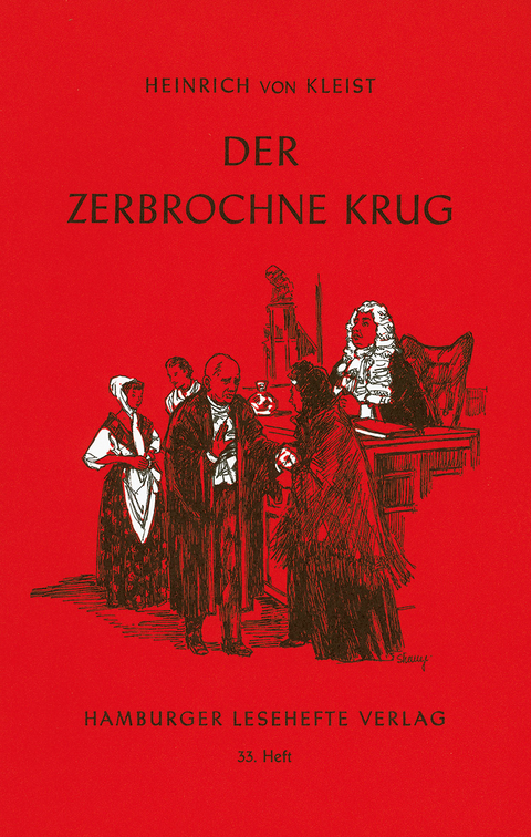 Der zerbrochne Krug - Heinrich von Kleist