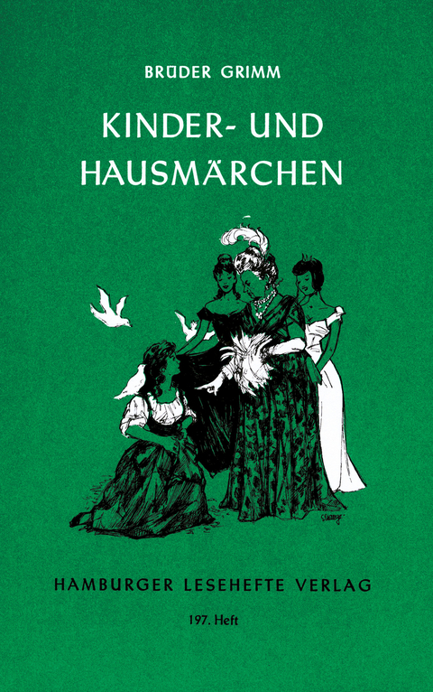 Kinder- und Hausmärchen - Jacob Grimm, Wilhelm Grimm