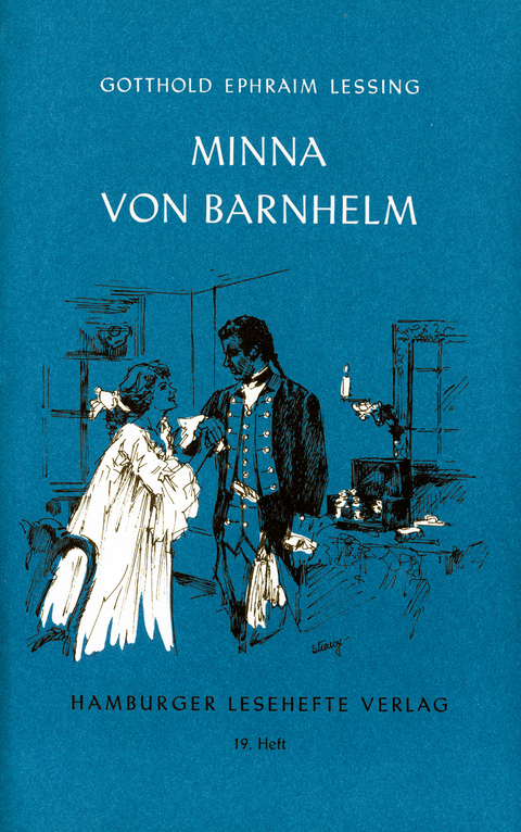 Minna von Barnhelm - Gotthold E Lessing