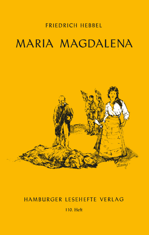 Maria Magdalena - Friedrich Hebbel