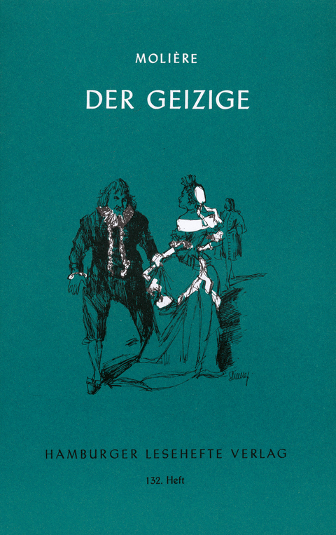 Der Geizige -  Molière