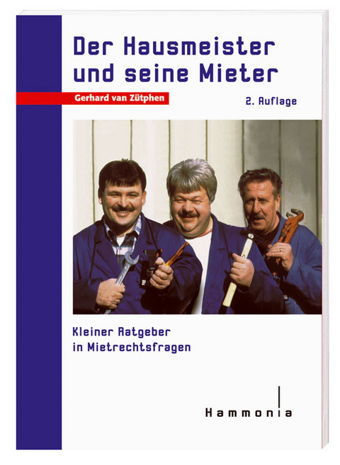 Der Hausmeister und seine Mieter - Gerhard van Zütphen