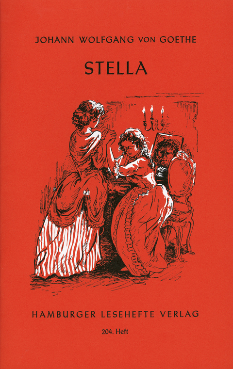 Stella - Johann Wolfgang von Goethe