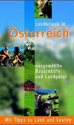 Landurlaub in Österreich