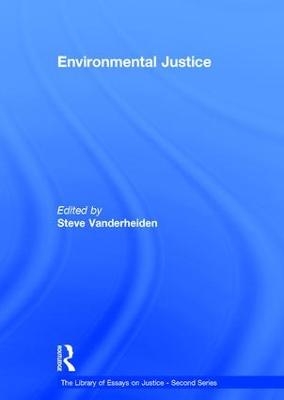 Environmental Justice - Steve Vanderheiden