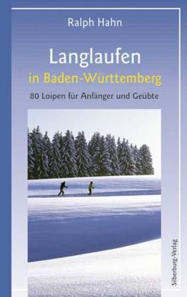 Langlaufen in Baden-Württemberg - Ralph Hahn