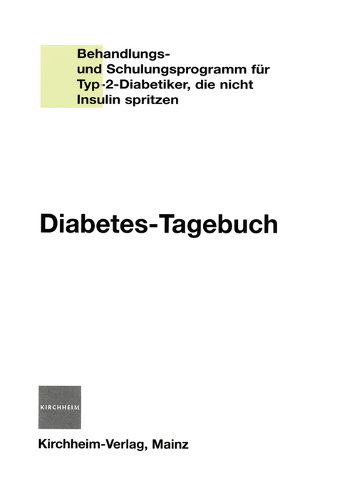 Diabetes-Tagebuch - Viktor Jörgens, Monika Grüsser, Peter Kronsbein