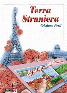 Terra straniera - Cristiano Perli