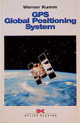 GPS Global Positioning System - Werner Kumm