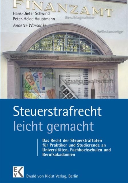 Steuerstrafrecht - leicht gemacht - Annette Warsönke