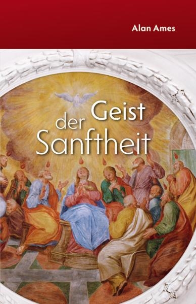 Geist der Sanftheit - Alan Ames