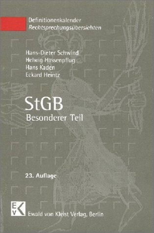 StGB - Besonderer Teil - Hans D Schwind, Helwig Hassenpflug, Eckard Heintz, Hans Kaden