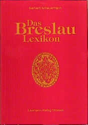 Das Breslau Lexikon - Gerhard Scheuermann