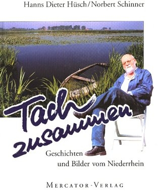 Tach zusammen - Hanns D Hüsch, Norbert Schinner