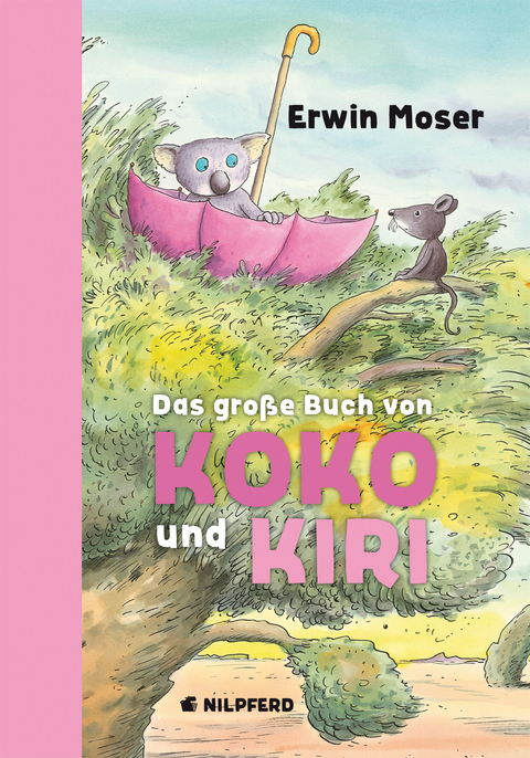 Das große Buch von Koko und Kiri - Erwin Moser