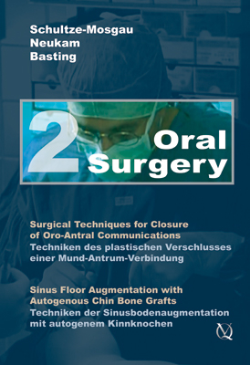 Oral Surgery - F. W. Neukam, S. Schultze-Mosgau, G. H. Basting