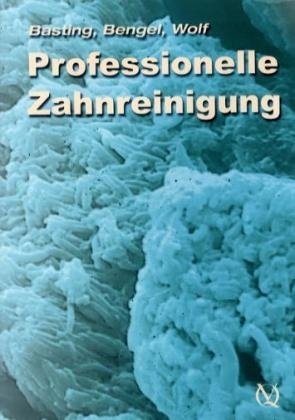 Die professionelle Zahnreinigung, 1 DVD -  Basting,  Hilger