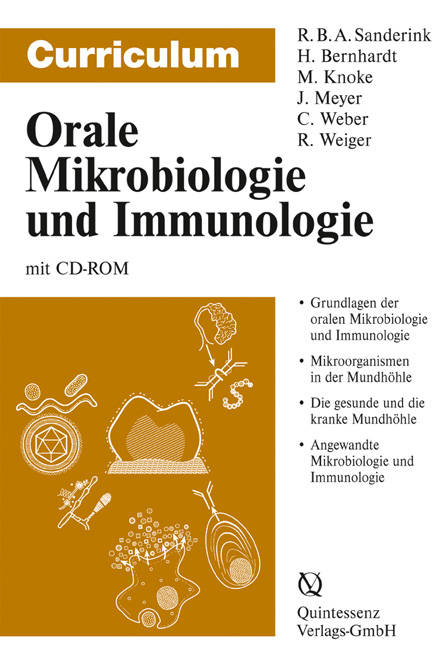 Curriculum Orale Mikrobiologie und Immunologie -  Sanderink,  Bernhardt,  KNOKE,  Meyer,  Weber,  Weiger