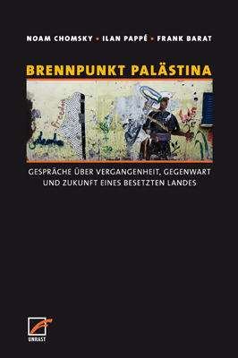 Brennpunkt Palästina - Noam Chomsky, Ilan Pappe