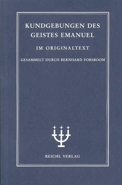 Kundgebungen des Geistes Emanuel, Band I - 