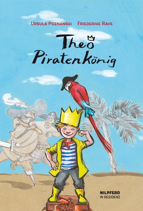 Theo Piratenkönig - Ursula Poznanski