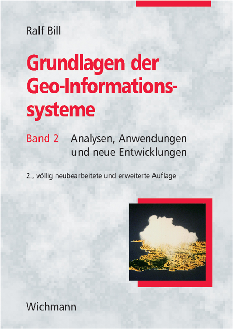 Grundlagen der Geo-Informationssysteme - Ralf Bill