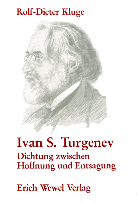 Iwan S. Turgenev - Rolf D Kluge