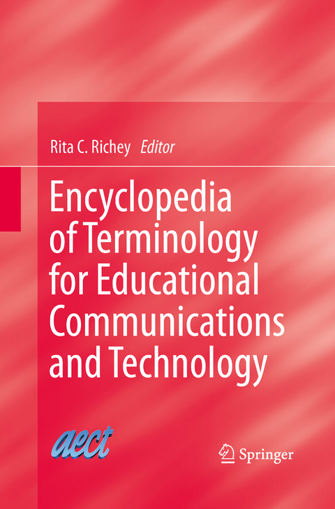 Encyclopedia of Terminology for Educational Communications and Technology - 