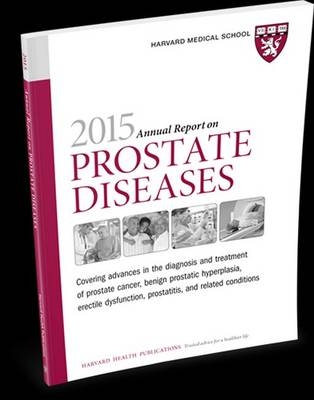 2015 Annual Report on Prostate Diseases - Marc B. Garnick