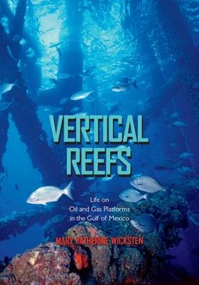 Vertical Reefs - Mary Katherine Wicksten