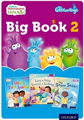 Oxford International Early Years: The Glitterlings: Big Book 2 - Eithne Gallagher