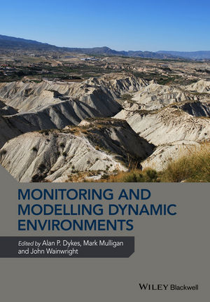 Monitoring and Modelling Dynamic Environments - 