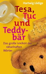 Tesa, Tuc und Teddybär - Hartwig Lödige