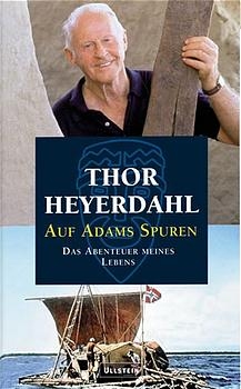 Auf Adams Spuren - Thor Heyerdahl