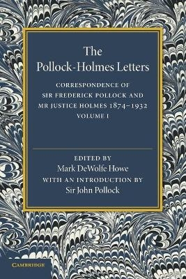 The Pollock–Holmes Letters: Volume 1 - 