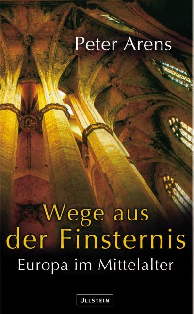 Wege aus der Finsternis - Peter Arens