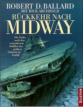 Rückkehr nach Midway - Robert D Ballard, Rick Archbold