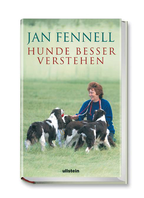 Hunde besser verstehen - Jan Fennell