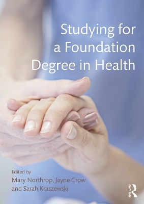 Studying for a Foundation Degree in Health - 