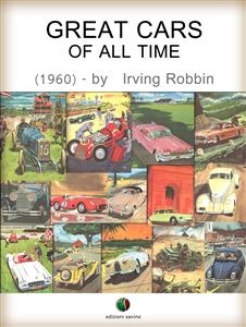 Great Cars of All Time - Irving Robbin