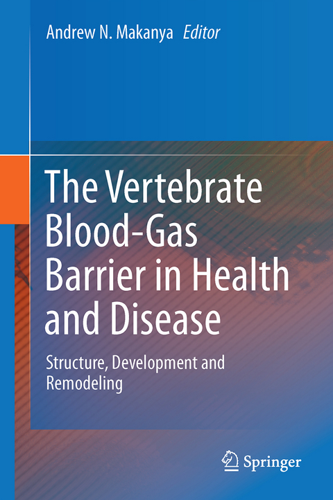 The Vertebrate Blood-Gas Barrier in Health and Disease - 